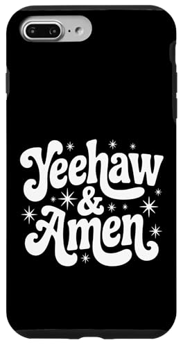 Yeehaw and Amen �암�L���X�g������ �@���I �X�}�z�P�[�X iPhone 7 Plus/8 Plus �p