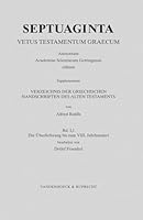 Verzeichnis Der Griechischen Handschriften Des Alten Testaments: Bd. 1: Die Uberlieferung Bis Zum VIII. Jahrhundert 3525534477 Book Cover
