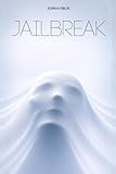  Jailbreak: How Humans Learned to Modify the Mind That Evolution Built