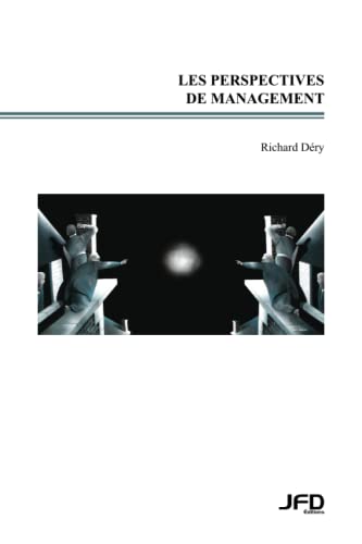 Les perspectives de management (French Edition)
