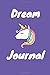 Dream Journal: Lined Journal/Notebook, Kids Dream Journal, Kids Writing Journal