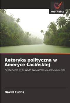 Paperback Retoryka polityczna w Ameryce Lacińskiej [Polish] Book