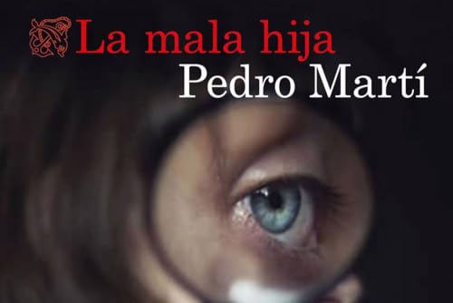 Page de couverture de Episodio 316: «La mala hija», con Pedro Martí.