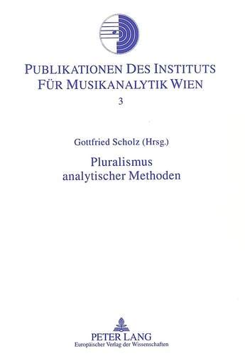 Pluralismus Analytischer Methoden