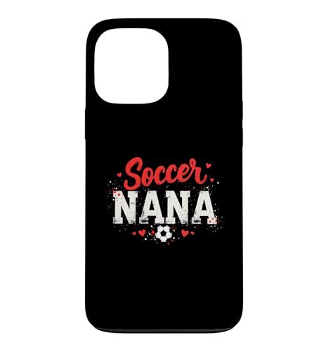 Proud Soccer Nana Funny Grandma Lover Heart Player �t�@�� �X�}�z�P�[�X iPhone 13 Pro Max �p