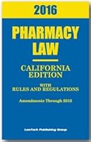 2016 California Pharmacy Law 1930466749 Book Cover