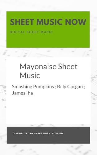 Mayonaise Sheet Music