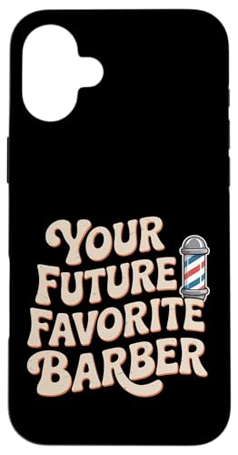 Your Future Favorite Barber Cut Hairstylist Expert ||- �X�}�z�P�[�X iPhone 16 Plus �p