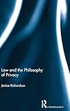 Law and the Philosophy of Privacy
