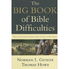 Hardcover Big Book of Bible Difficulties, The: Clear and Concise Answers From Genesis to Revelation by Norman L. Geisler (1992-05-03) Book