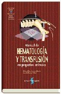 Manual de hematologia y transfusion en pequeños animales