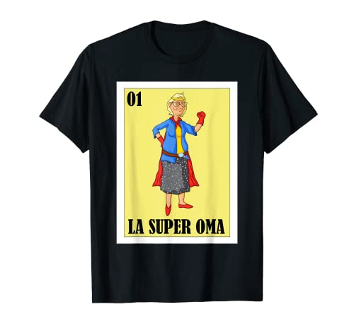 Funny Mexican Design for Grandma - La Super Oma Maglietta
