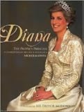 Diana: The People's Princess: A Celebration of Her Life and Legacy