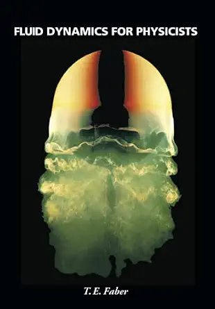 Fluid Dynamics for Physicists book cover