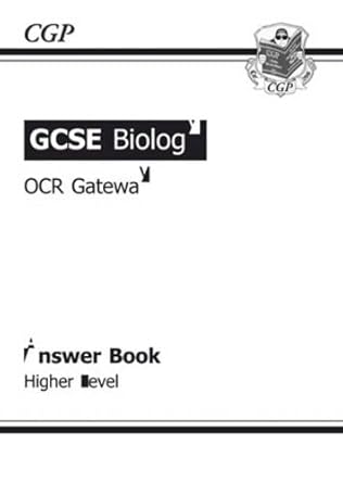GCSE Biology OCR Gateway Answers (for Workbook)
