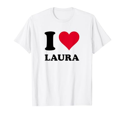 Me encanta Laura Camiseta