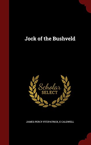 Jock of the Bushveld 1298497884 Book Cover