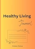 Healthy Living Journal
