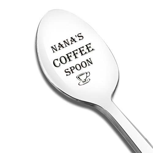 Nana's Coffee Spoon Engraved Funny Gift for Nana Mother, Coffee Lover Spoon Best Thanksgiving Christmas Birthday Gifts