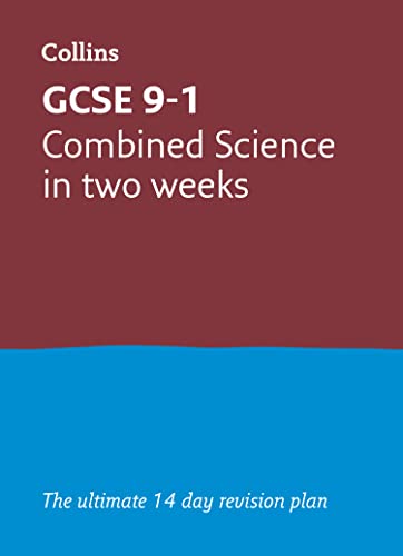 Letts GCSE 9-1 Revision Success – GCSE Combined Science In a Week (or Two)