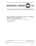  ISO 3791:1976, Machines de bureau et équipements informatiques - Dispositions des claviers pour applications numériques