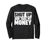 Shut up and take my Money