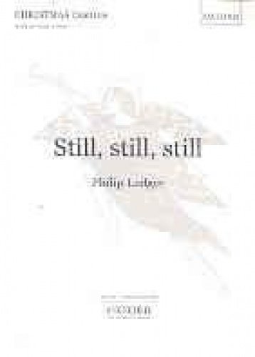 Still, still, still: Vocal score