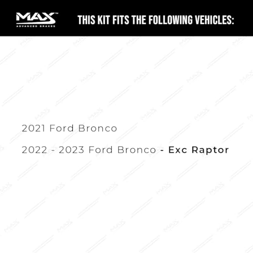 Image of Max Advanced Brakes Front & Rear Brake Kit Compatible With 2021 2022 2023 Ford Bronco Excl. Raptor Replacement Geomet Coated OE Disc Brake Rotors and Ceramic Brake Pads