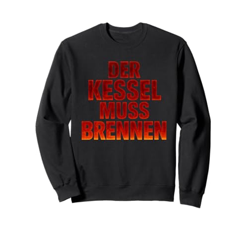 Der Kessel Muss Brennen �{�C���[�͔R���Ȃ���΂Ȃ�Ȃ� �����j���O �W���M���O �}���\��T�V���c �g���[�i�[
