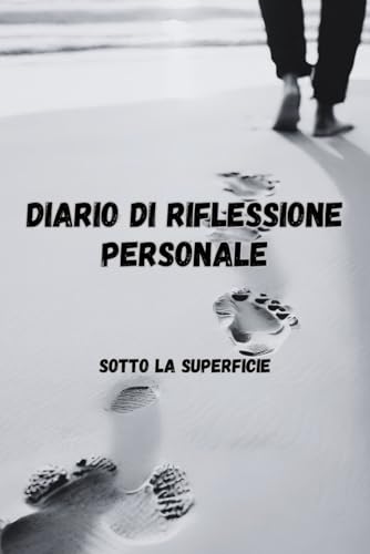 Diario di Riflessione Personale: Sotto la Superficie