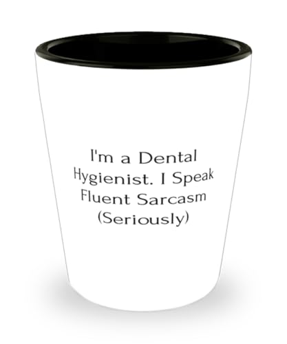 Mugart Gag Dental hygienist Gifts, I'm a Dental Hygienist. I Speak, Dental hygienist Shot Glass From Friends, Gifts For Coworkers