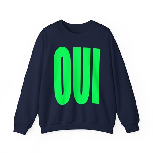 Neon OUI French Statement Sweatshirt – Bright Graphic Crewneck Pullover for Women & Men, Trendy Casual Streetwear