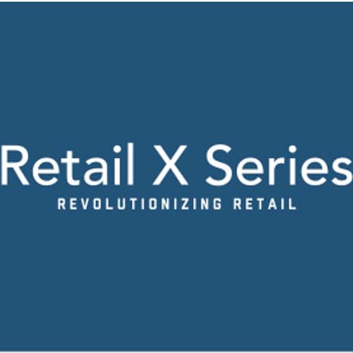 The Retail X Series Podcast cover art