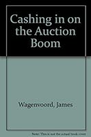 Cashing in on the Auction Boom 0446301132 Book Cover