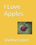  I Love Apples