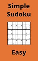 Orange Simple Sudoku Book, 9x9 Puzzles, 100 Pages, 5x8, Easy B0F5VH43F1 Book Cover