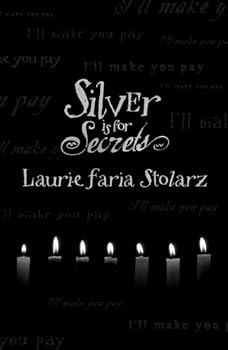 Paperback Silver is for Secrets (Stolarz Series) Book