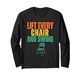 Funny Retro Vintage Lift Every Chair and Swing