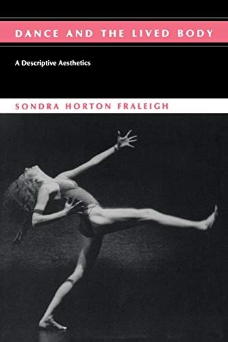 Livre Dance And The Lived Body phénoménologie de la danse