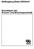 Grundlagen der Kronen- und Brückenprothetik