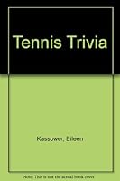 Tennis Trivia 0933341741 Book Cover