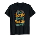 I’m Lottie Doing Lottie Things Funny Quote Design T-Shirt