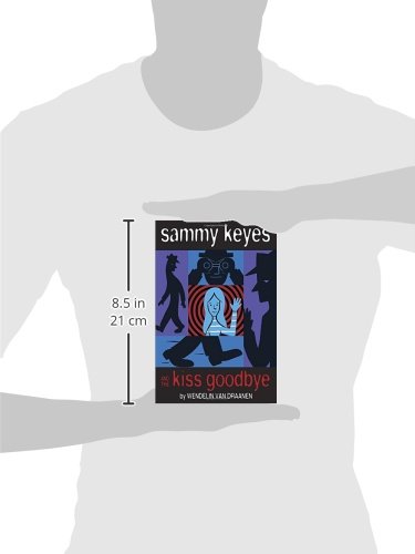 Sammy Keyes and the Kiss Goodbye