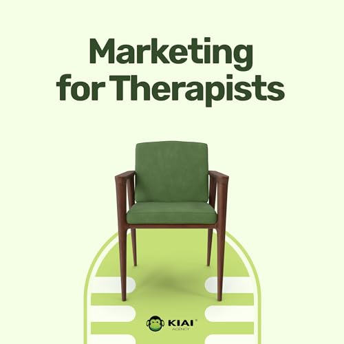Intentional Positioning: Growth Strategies for Therapists
