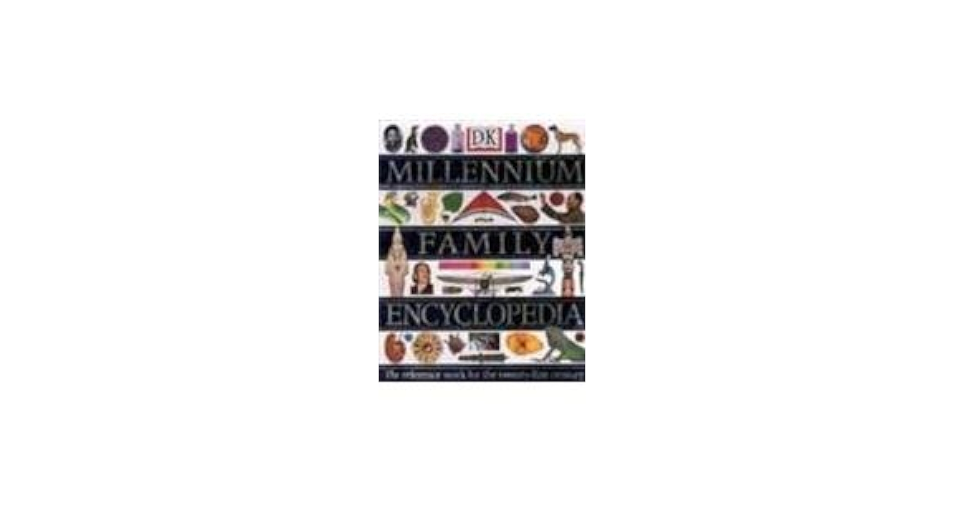 The Millennium Encyclopedia: dorling-kindersley