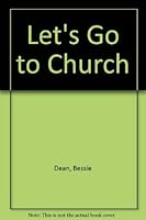 Let's Go to Church 0882900625 Book Cover