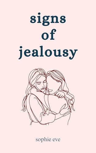 Signs of Jealousy
