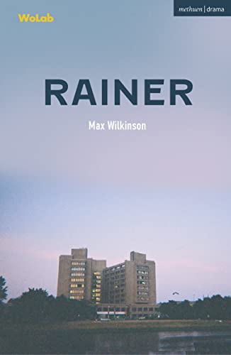 Rainer (Modern Plays) (English Edition)