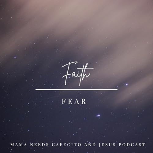 Faith over Fear