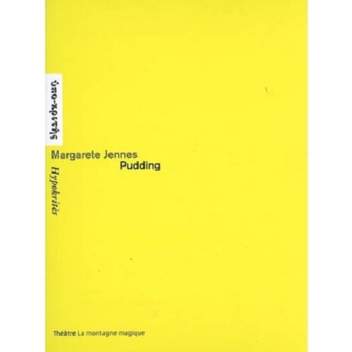 Pudding Jennes, Margarete